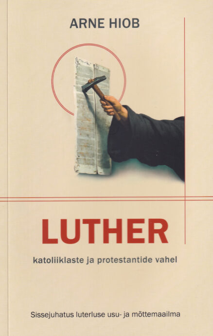 Luther-katoliiklaste-ja-protestantide-vahel