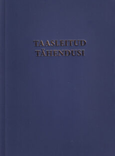 Taasleitud-tähendusi