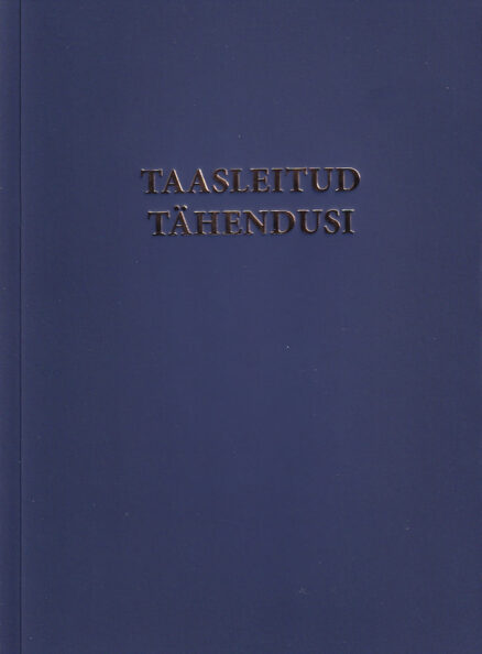 Taasleitud-tähendusi